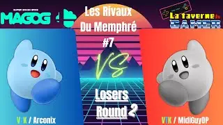 Rivaux Du Memphr&eacute; #7 / VTK Arconix VS VTK MidiGuyDP / Loser Round 2