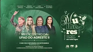 VII ENCONTRO DA UFAD AGRESTE II - BARRA DE S&Atilde;O MIGUEL (NOITE) 18-10-2025