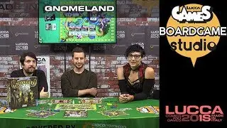 [Lucca Comics & Games] Boardgame studio: Gnomeland