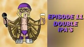 Double IPA's | Top Beer #11 | Place To Be Pop Experience