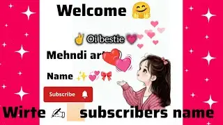 I'll write only subscriber's name ✨🫰🏻 guys do subscribe and comment your name #nameart#treand