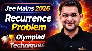 JEE Mains 2026 Recurrence Problem | Olympiad Techniques | Abhay Sir | VOS