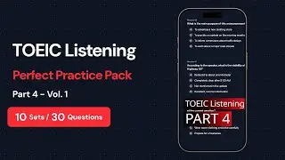 TOEIC Listening Practice | Part 4 / 10 Sets / 30 Questions