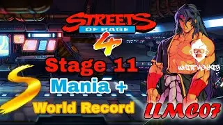 Shiva / Mania + / Stage 11 / World Record / Full Stage Combo + Retro / V8 / DLC / SOR4