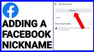How to Add a Nickname on Facebook | Personalize Your Profile