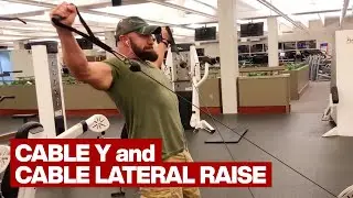 Cable Y Raise and Cable Lateral Raise