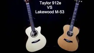Taylor 912e VS Lakewood M-53 (Grand Concert)