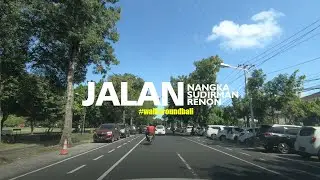 Driving Around Bali - Jalan Sudirman - Renon Denpasra Bali