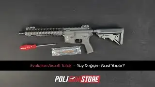 Evolution T&uuml;feklerinde Yay Değişimi Nasıl Yapılır? | Poligun Store