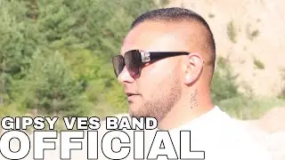 GIPSY VES BAND AWRY BE&Scaron;AV (VLASTNA TVORBA OFFICIAL VIDEO 4K)