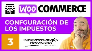 Configuración de IMPUESTOS e IVA - CURSO de Tienda Online WooCommerce #3 - Tutorial en Español