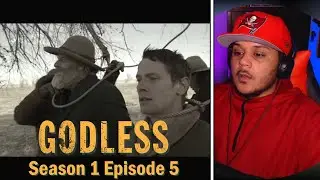 Godless Season 1 Episode 5: Shot the Head off a Snake REACTION! FIRST TIME WATCHING!