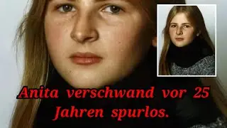 Verschwand Anita Richter freilwillig oder geriet sie beim Trampen an den falschen Fahrer?