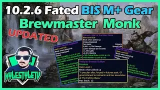 Updated 10.2.6 Brewmaster Monk Fated BIS Gear List for Keys and What to Spend Bullions (Dinars) on