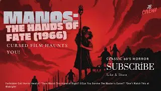 Manos: The Hands of Fate (1966) Part 1 Restored | Cult Horror | JBCinema Original #movie