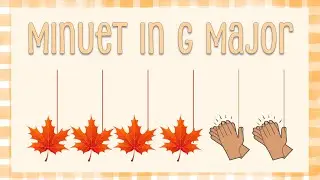 Easy Body Percussion Play Along to Bach's Minuet in G Major | Autumn Rhythm Activity for Kids 🍁