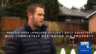 Seattle Area Landlord Couldn&rsquo;t Evict Squatters Who Completely Destroyed His Property