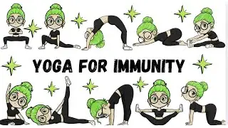 Yoga for Immunity . Yoga for Children . Yoga for Health . Yoga Poses to Boost Immunity.