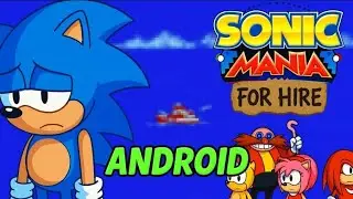 Sonic mania for hire android port !!! For (rsdkv5)