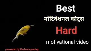 Best motivational and inspirational quotes in hindi, soul touching words 2 #videos