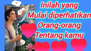 Inilah yang mulai diperhatikan orang-orang tentang kamu👉..😴