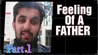Feeling Of A Father #fatherlove #trendingvideo #viralvideo #babylove#fathertobe#newlife #youtube