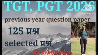 TGT, PGT 2026 | previous  question paper| PGT  PRACTICE SET TOP 125 Previous Year Question #tethindi