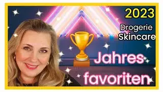 Jahresfavoriten Drogerie | Skincare | Haarpflege | reife Haut | Parfüm |2023