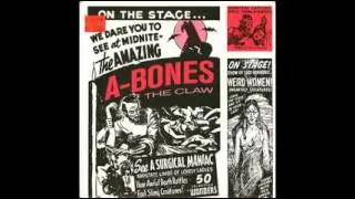 The A-Bones  - The Claw