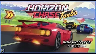 Retro arcade style racing game brings back memories| Horizon Chase Turbo