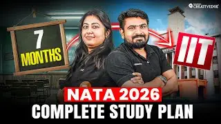 Complete 7-Month Roadmap for NATA 2026 🎯| Full Study Plan & Strategy Explained 📝| Must Follow ⚠️