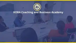 Introducing KORA Coaching & Business Academy(KCA)
