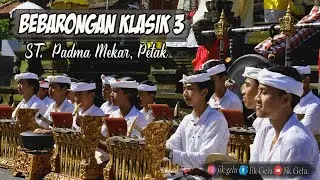 Tabuh Bebarongan Klasik 3 | ST. Padma Mekar