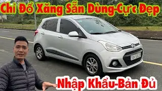 🚘“CHỈ 1 TỪ CHẤT LƯỢNG”đổ xăng sẵn dùng HYUNDAI I10 NhậpKhẩu-Bản đủ cho các Bác 0329823333-0965133688