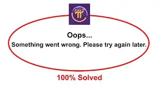 How To Fix Pi Browser Oops Somethings Went Wrong Please Try Again Later Error