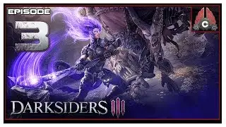 Let's Play Darksiders 3 With CohhCarnage - Episode 3