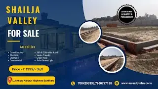 Shailja Valley Lucknow Plot | Highway Plots at ₹1399 | Banthara Lucknow | Registry Ready