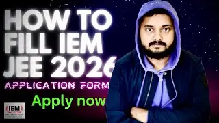 How To Apply IEMJEE 2026 Application Form  | IEMJEE 2026 | IEM KOLKATA |