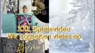 XXL Spielevideo & Post❄️ wir schließen vieles ab 💫