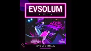 Evsolum - XL Edition (40th Anniversary) [Evsolum Records]