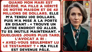 Ma fille a hérité de 42 millions de dollars – puis m'a donné 100 dollars et m'a mise à la porte.