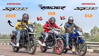 2025 Honda SP 125 vs Tvs Raider igo vs Old Honda SP 125 || Triple race 😱🔥 , Kaun jeeta ?🔥😱