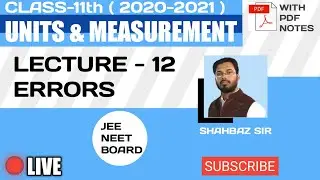 12- UNIT AND MEASUREMENT|11TH CLASS|PHYSICS| ESSST