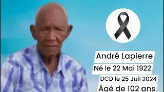 Men Kijan fineray Mr Andr&eacute; Lapierre 102 zan te ye nan Marigo samedi 17 Aout 2024 la.