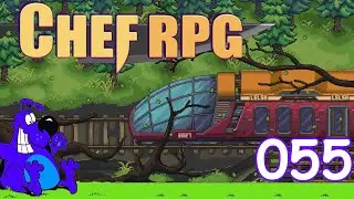 Chef RPG - 2025 10 01 - 055 - No Commentary.