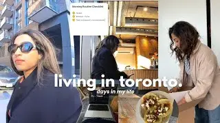 Life in Toronto: A few simple days in my life| VLOG