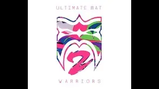 Ultimate Mat Warriors 2