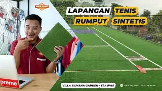 Lantai Lapangan Tenis Outdoor Pakai Rumput Sintetis ? Villa Silvana Garden Trawas RagaSport Flooring