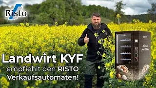 Warum Landwirt KYF alias Benjamin Schmidt auf Risto Verkaufsautomaten setzt!