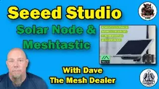 Setup Solar Node with The Mesh Dealer - Sunday Night Ragchew Ep. 8